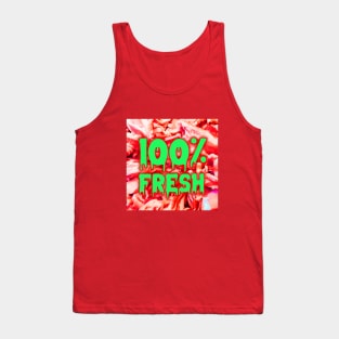 100% FRESH funny Tank Top